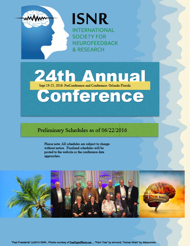 Preliminary Schedule ISNR 24th Annual Conference Resource Center